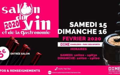 LES POTES VIN @ SALON DU VIN ET DE LA GASTRONOMIE CHARLEROI 15 & 16 FÉVRIER 2020.