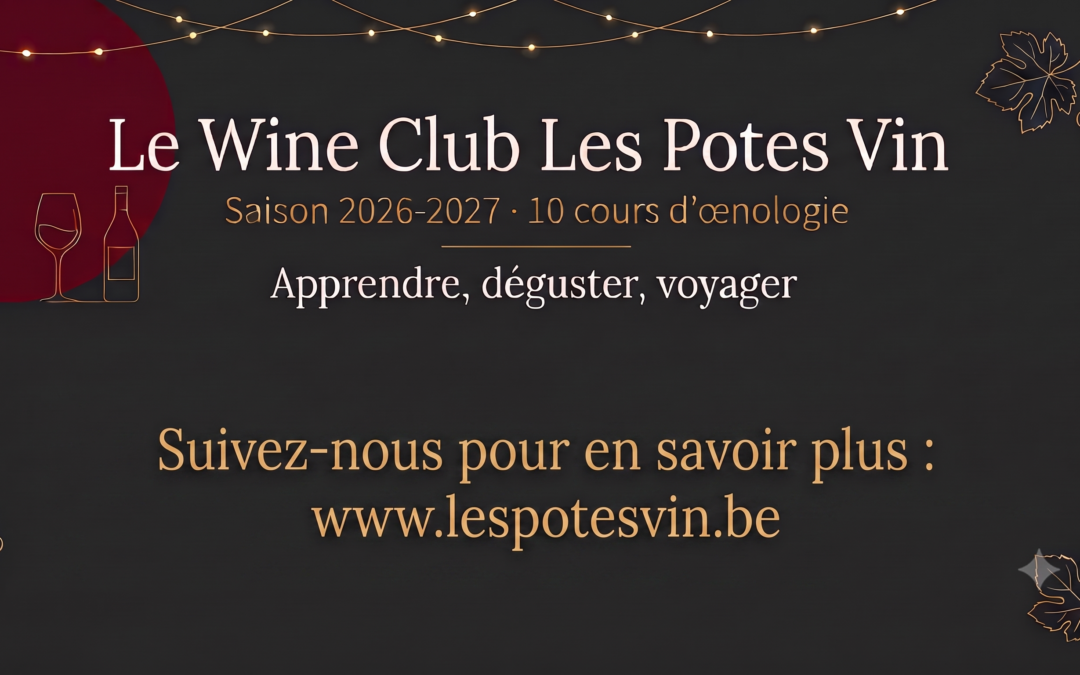 Le Wine Club Les Potes Vin | Cours d’œnologie 2026-2027