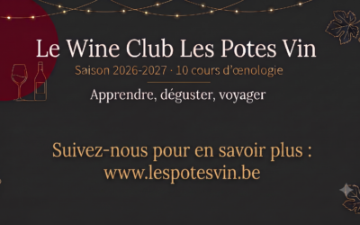 Le Wine Club Les Potes Vin | Cours d’œnologie 2026-2027